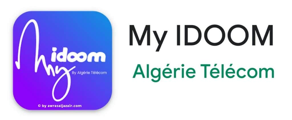 My IDOOM Algérie Télécom‏ ADSL 4GLTE